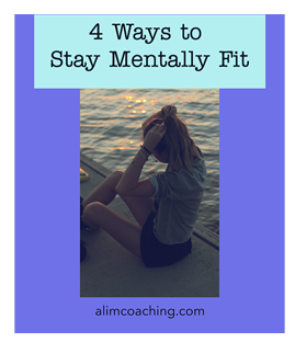 4 Ways to Stay Mentally Fit